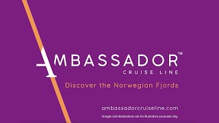 Discover the Norwegian Fjords  Ambassador Cruise Line [upl. by Othilie]