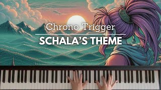 Schalas Theme Chrono Trigger  piano arrangement [upl. by Joh]