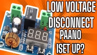 LOW VOLTAGE DISCONNECT MODULE  SET UP TUTORIAL [upl. by Kind]