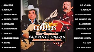 1 Hora De Puros Corridos De Los Cadetes De Linares  Corridos Famosos de Oro Viejitas Pero Bonitas [upl. by Zitvaa]