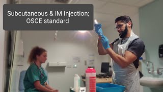 Subcutaneous amp IM Injection OSCE standard MBBS curriculum [upl. by Alac]