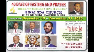 40JOURS DE PRIERE  NOV 262023 DR WILLIAM JEAN CHARLES SINAI SDA CHURCH [upl. by Erbas]