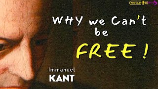 KANT  Free Will in a Determined World  Critique of Pure Reason [upl. by Soracco550]