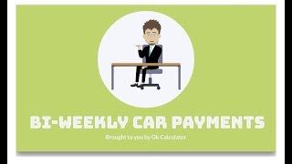 bi weekly car payments  explainer [upl. by Chappy379]