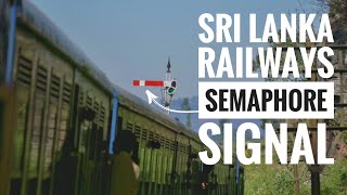 How Does a Semaphore Signal Works in Sri Lanka [upl. by Raymond]