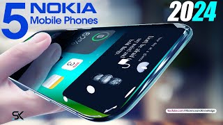 TOP 5 New NOKIA Smartphones 2024  Latest Mobile Phones 2024 [upl. by Py607]