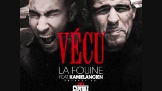 LA FOUINE feat KAMELANCIEN  Vécu  2011 [upl. by Norven560]