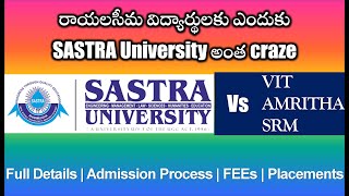 sastra university admission placements fees hostel fee Sastra vs amritha sastra vs vit vs SRM [upl. by Tehr]