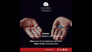 Charla Consciencia destino y libre albedrio [upl. by Iaras]