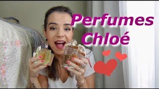 Meus Perfumes Chloe [upl. by Adnohs426]