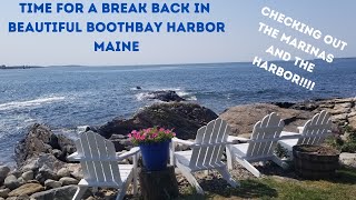 BACK TO RELAX IN BOOTHBAY HARBOR MAINE ENJOY THE VIEWS [upl. by Ilellan308]