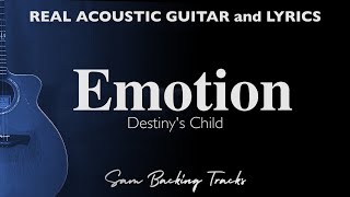 Emotion  Destinys Child Acoustic Karaoke [upl. by Rustice]