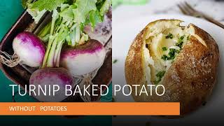 TURNIP BAKED POTATO [upl. by Ayek]