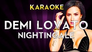 Demi Lovato  Nightingale  Higher Key Karaoke Instrumental Lyrics Cover Sing Along [upl. by Aihsile]