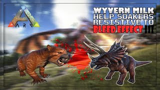 Wyvern Milk Help Soakers Resistive To Bleed Effect   ARK MYSTHS [upl. by Akerdal890]