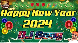 New DJ Remix 2024 Happy New Year 2024 Jbl Sound Check Dj Song 2024 Competition Happy New Year Song [upl. by Hofmann137]