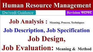 Job Analysis Job Description Job Specification Job Design Job Evaluation Human Resource HR [upl. by Gitt]