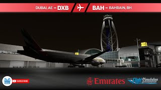 MSFS LIVE  š‡¦š‡Ŗ DXB  Dubai ā Manama  BAH š‡§š‡­  pmdg  UAE377 [upl. by Swane]