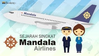 Sejarah Mandala Airlines  Maskapai Penerbangan Indonesia [upl. by Hogen437]