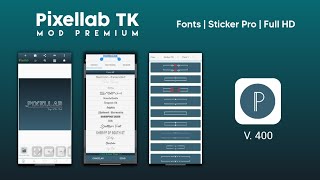 PixelLab TK  Pixellab Mod  nuevo tema  Más fuentes agregados  Stickers pro [upl. by Azilem]