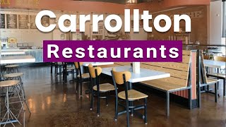 Top 10 Best Restaurants to Visit in Carrollton Texas  USA  English [upl. by Northrup]