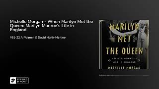 Michelle Morgan  When Marilyn Met the Queen Marilyn Monroes Life in England [upl. by Suneya]