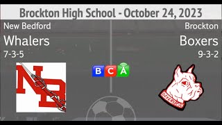 Brockton High School Boys Soccer vs New Bedford 102423 [upl. by Mountfort]