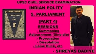 Indian Polity by Laxmikant  Parliament  Part 4  Sessions Adjournment sine die Dissolution etc [upl. by Kristyn414]