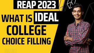 The Ultimate Guide to REAP 2023 College Choice Filling [upl. by Ylrebma394]