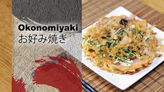 Okonomiyaki  お好み焼き [upl. by Hux]