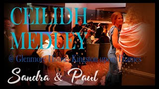 Sandra amp Paul  Ceilidh medley [upl. by Atinel72]