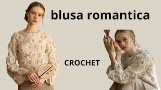 como tejer a crochet BLUSA ROMANTICA de flores [upl. by Flowers]