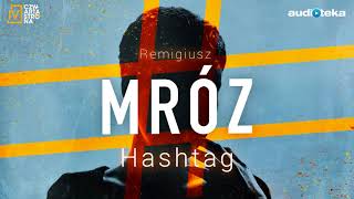 Remigiusz Mróz quotHashtagquot  audiobook [upl. by Enyrhtak707]