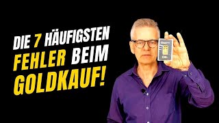 Gold kaufen Vermeide die 7 häufigsten Fehler I Peter Erker I Tipps amp Hacks [upl. by Conall]