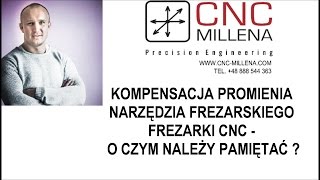 PROGRAMOWANIE CNC KOMPENSACJA PROMIENIA NARZĘDZIA FREZARSKIEGO  CZĘSTE BŁĘDY [upl. by Nutsud]