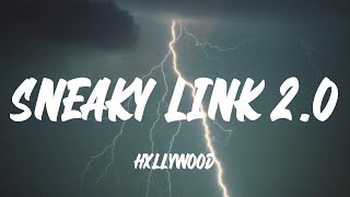 Hxllywood  Sneaky Link 20 Lyrics [upl. by Brook]