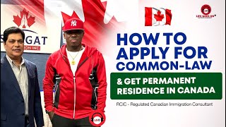 How To Apply For CommonLaw Partner And Get Permanent Residence In Canada 🇨🇦 [upl. by Zolly34]