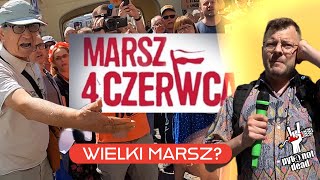 Wielki Marsz 4 Czerwca [upl. by Ydoc]