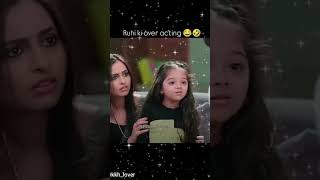 Yeh rishta kya kehlata hai Ruhi ki acting bollywood song popularsong englishsongs lyricist [upl. by Wilek914]