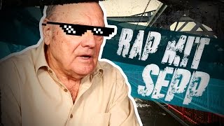 RAP mit SEPP  Folge 1 [upl. by Nahor]