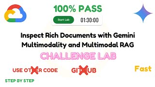 Inspect Rich Documents with Gemini Multimodality and Multimodal RAG Challenge Lab  GSP520 [upl. by Nnyl587]