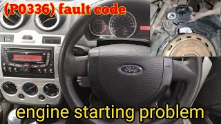 p0336  p0191  fault code  Ford Figo engine starting problem [upl. by Enileqcaj541]