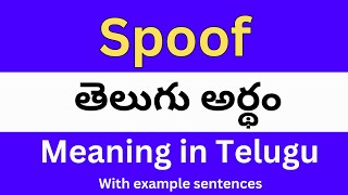 Spoof meaning in telugu with examples  Spoof తెలుగు లో అర్థం Meaning in Telugu [upl. by Agate962]