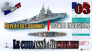 FR World Of Warships  RichelieuMarine Nationale T08 Replay des abonnés [upl. by Xantha]