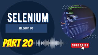 How to use Selenium IDE [upl. by Arjun910]