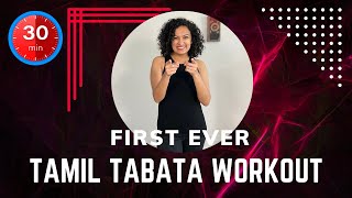 FIRST EVER TAMIL Tabata Workout on Youtube  Dance and Full Body Strength [upl. by Etnovahs]