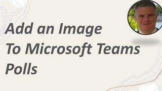 How to add an image in Microsoft teams meeting Polls [upl. by Devol]