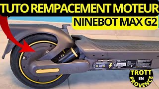 TUTO REMPLACEMENT MOTEUR NINEBOT MAX G2  TROTTINETTE ÉLECTRIQUE SEGWAY ROUE CODE ERREUR 40 ET 18 [upl. by Trisa]