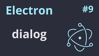 🔵 Electron JS tutorial  módulo dialog electrontutorial electron electronjs [upl. by Atniuq620]