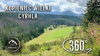 Szlak  Kopieniec Wielki ➡️ Cyrhla  całe przejście  film 360° [upl. by Nyraf]